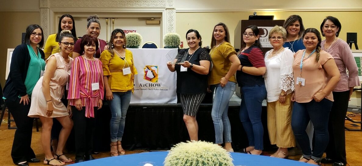 Mariposa Community Health Services Department was awarded the Outstanding CHW Organization Award by the Arizona Community Health Worker Association, AzCHOW
