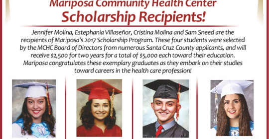 Mariposa Community Health Center congratulates the winners of the Mariposa Scholarship Program for 2017!